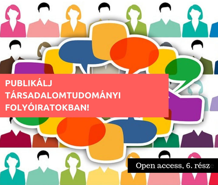 Publikálj open access úton társadalomtudományi folyóiratokban